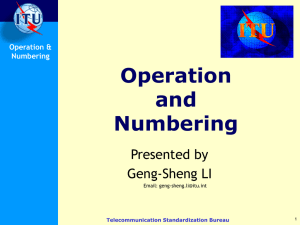 Operation and Numbering Presented by