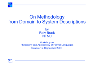 On Methodology from Domain to System Descriptions by Rolv Bræk