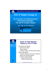 ITU-T Study Group 12 ITU-T The Evolution