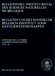 BULLETIN DE L'INSTITUT ROYAL DES SCIENCES NATURELLES DE BELGIQUE BULLETIN VAN HET KONINKLIJK