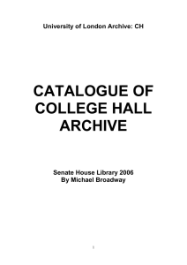 CATALOGUE OF COLLEGE HALL ARCHIVE