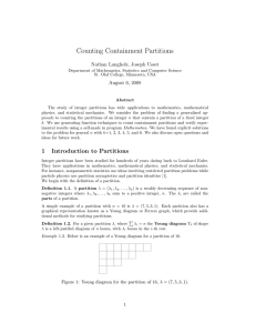 Counting Containment Partitions Nathan Langholz, Joseph Usset August 6, 2008