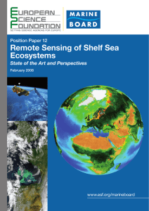 Remote Sensing of Shelf Sea Ecosystems State of the Art and Perspectives