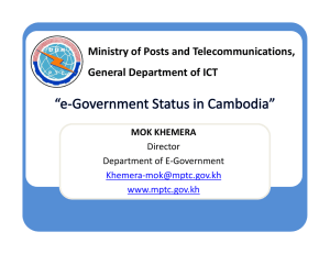Ministry of Posts and Telecommunications, General Department of ICT MOK KHEMERA Director