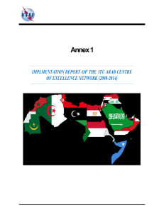 Annex 1 IMPLMENTATION REPORT OF THE  ITU ARAB CENTRE