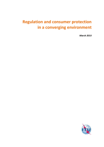 Regulation and consumer protection in a converging environment  March 2013