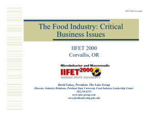 The Food Industry: Critical Business Issues IIFET 2000 Corvallis, OR
