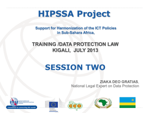 HIPSSA Project  SESSION TWO TRAINING /DATA PROTECTION LAW