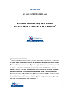 NATIONAL ASSESSMENT QUESTIONNAIRE DATA PROTECTION LAW AND POLICY- RWANDA