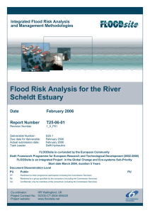Flood Risk Analysis for the River Scheldt Estuary Integrated Flood Risk Analysis