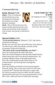 Miriam—The Mother of Rebellion Commentaries Rashi, Shemot 1:15 א קרפ תומש לע י”שר