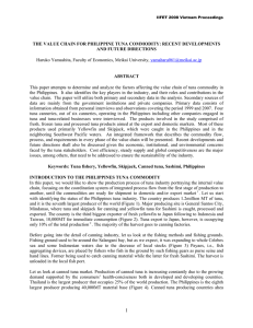 THE VALUE CHAIN FOR PHILIPPINE TUNA COMMODITY: RECENT DEVELOPMENTS ABSTRACT