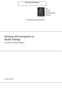 Working with Interpreters in Health Settings Guidelines for Psychologists Professional Practice Board