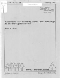 Guidelines for Handling Seeds and Seedlings to Ensure Vigorous Stock REIEARCH LAB