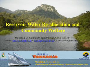 Reservoir Water Re-allocation and Community Welfare Mohottala G. Kularatne , Sean Pascoe