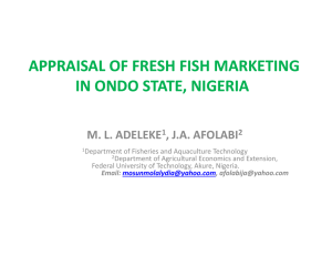 APPRAISAL OF FRESH FISH MARKETING IN ONDO STATE, NIGERIA