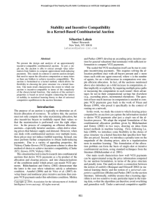 Stability and Incentive Compatibility in a Kernel-Based Combinatorial Auction S´ebastien Lahaie