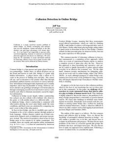 Collusion Detection in Online Bridge Jeff Yan