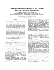 New Expressive Languages for Ontological Query Answering Andrea Cal`ı , Georg Gottlob