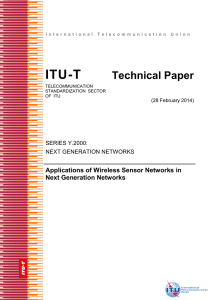 ITU-T Technical Paper Applications of Wireless Sensor Networks in Next Generation Networks