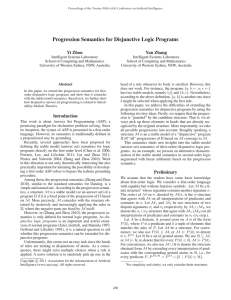 Progression Semantics for Disjunctive Logic Programs Yi Zhou Yan Zhang