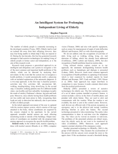 An Intelligent System for Prolonging Independent Living of Elderly Bogdan Pogorelc