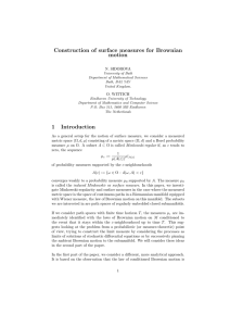 Construction of surface measures for Brownian motion N. SIDOROVA O. WITTICH