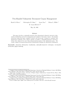Two-Handed Volumetric Document Corpus Management David S. Ebert Christopher D. Shaw Amen Zwa