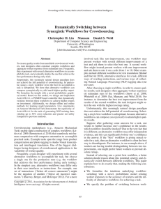 Dynamically Switching between Synergistic Workﬂows for Crowdsourcing Christopher H. Lin Mausam