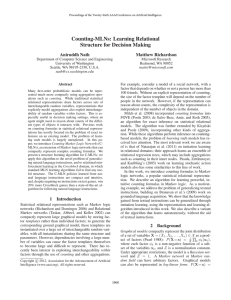 Counting-MLNs: Learning Relational Structure for Decision Making Aniruddh Nath Matthew Richardson