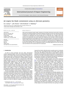 Jet engine fan blade containment using an alternate geometry K.S. Carney , a