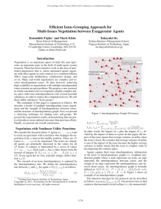 Efﬁcient Issue-Grouping Approach for Multi-Issues Negotiation between Exaggerator Agents Katsuhide Fujita