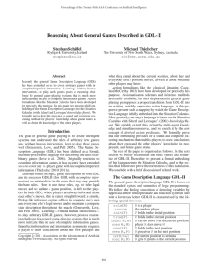 Reasoning About General Games Described in GDL-II Stephan Schiffel Michael Thielscher