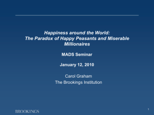 Happiness around the World: The Paradox of Happy Peasants and Miserable Millionaires