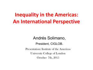 Inequality in the Americas: An International Perspective Andrés Solimano,