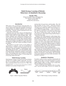 Multi-Strategy Learning of Robotic Behaviours via Qualitative Reasoning Timothy Wiley
