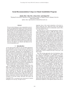 Social Recommendation Using Low-Rank Semideﬁnite Program Jianke Zhu , Hao Ma