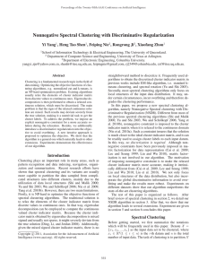 Nonnegative Spectral Clustering with Discriminative Regularization Yi Yang , Heng Tao Shen