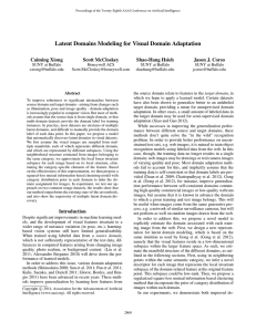 Latent Domains Modeling for Visual Domain Adaptation Caiming Xiong Scott McCloskey Shao-Hang Hsieh