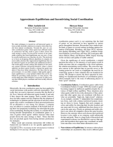 Approximate Equilibrium and Incentivizing Social Coordination Elliot Anshelevich Shreyas Sekar