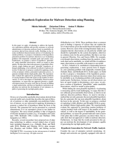 Hypothesis Exploration for Malware Detection using Planning Shirin Sohrabi Octavian Udrea