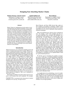 Designing Fast Absorbing Markov Chains Stefano Ermon, Carla P. Gomes Ashish Sabharwal