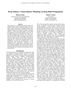 Deep Salience: Visual Salience Modeling via Deep Belief Propagation Richard Jiang
