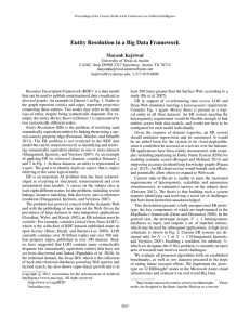 Entity Resolution in a Big Data Framework Mayank Kejriwal