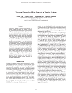 Temporal Dynamics of User Interests in Tagging Systems Dawei Yin Liangjie Hong