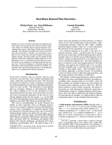 Red-Black Relaxed Plan Heuristics Michael Katz and J¨org Hoffmann Carmel Domshlak