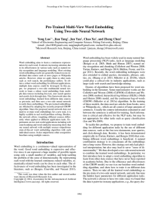 Pre-Trained Multi-View Word Embedding Using Two-side Neural Network Yong Luo , Jian Tang