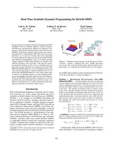 Real-Time Symbolic Dynamic Programming for Hybrid MDPs Luis G. R. Vianna