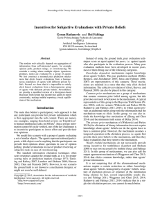 Incentives for Subjective Evaluations with Private Beliefs