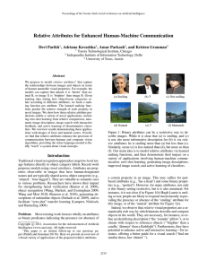 Relative Attributes for Enhanced Human-Machine Communication Devi Parikh , Adriana Kovashka